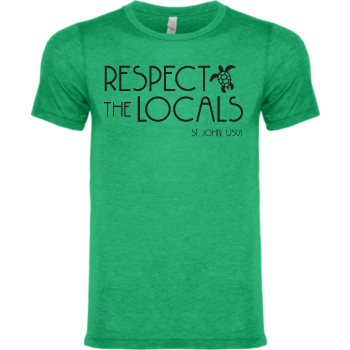 Tee - Respect the Locals