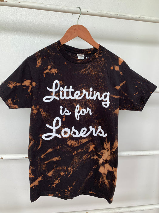 Littering is for Losers Tee